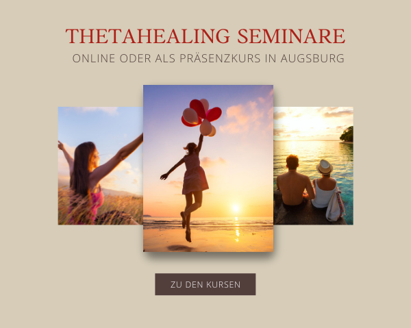 ThetaHealing Seminare